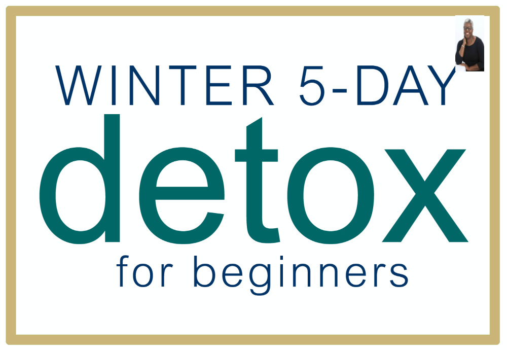 Winter 5 day detox program.  https://www.wocdetox.com/winter-5-day-detox.html